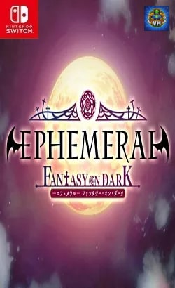 EPHEMERAL -FANTASY ON DARK- Nintendo Switch