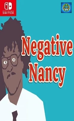 Negative Nancy Nintendo Switch