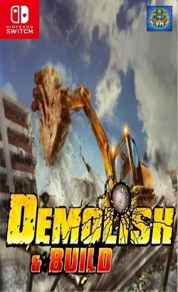 Demolish & Build 2018 Nintendo Switch