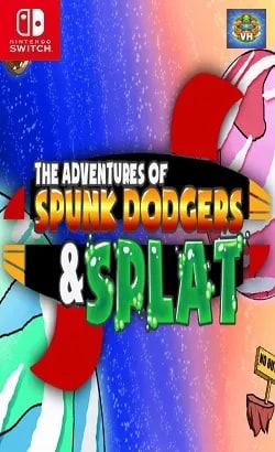 The Adventures of Spunk Dodgers and Splat Nintendo Switch