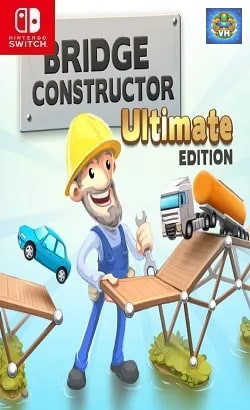 Bridge Constructor Ultimate Edition Nintendo Switch