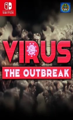 VIRUS: The Outbreak Nintendo Switch