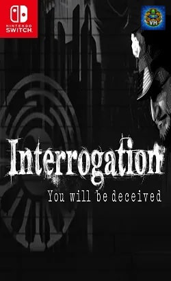 Interrogation: You will be deceived Nintendo Switch