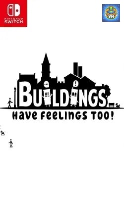 Buildings Have Feelings Too! Nintendo Switch