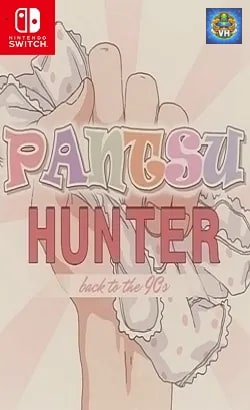 Pantsu Hunter: Back to the 90s Nintendo Switch