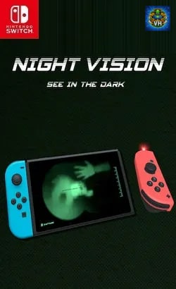 Night Vision Nintendo Switch