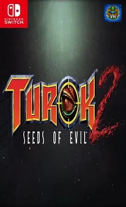 Turok 2: Seeds of Evil Nintendo Switch