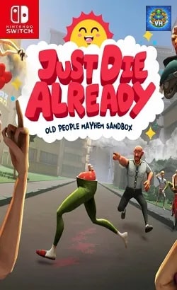 Just Die Already Nintendo Switch