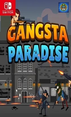 Gangsta Paradise Nintendo Switch