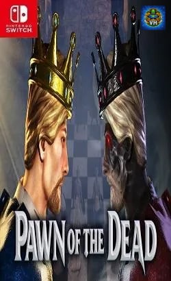 Pawn of the Dead Nintendo Switch