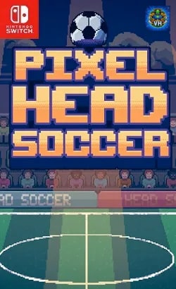 Pixel Head Soccer Nintendo Switch