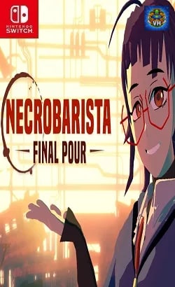 Necrobarista - Final Pour - Nintendo Switch