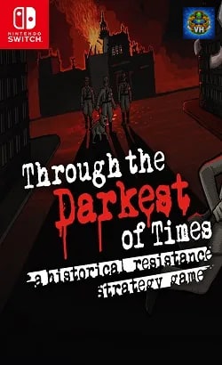 Through the Darkest of Times Nintendo Switch