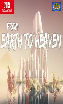 From Earth To Heaven Nintendo Switch