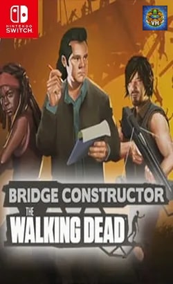 Bridge Constructor: The Walking Dead Nintendo Switch