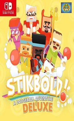 Stikbold! A Dodgeball Adventure DELUXE Nintendo Switch