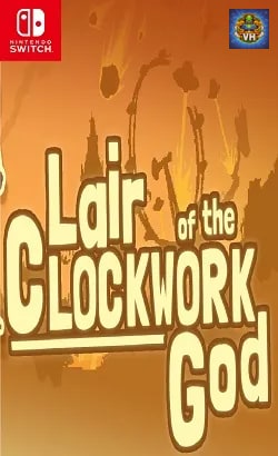 Lair of the Clockwork God Nintendo Switch
