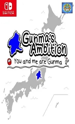 Gunma's Ambition -You and me are Gunma- Nintendo Switch