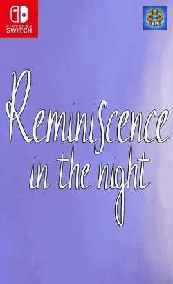 Reminiscence in the Night Nintendo Switch