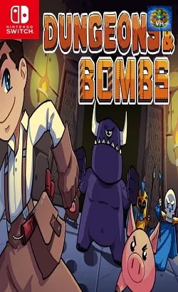 Dungeons & Bombs Nintendo Switch
