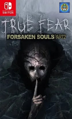 True Fear: Forsaken Souls - Part 2 Nintendo Switch