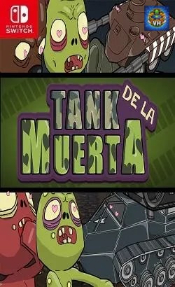 Tank De La Muerta Nintendo Switch