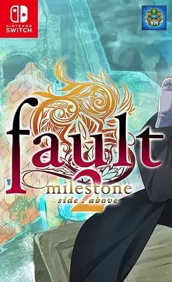 fault - milestone two side: above Nintendo Switch