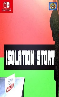 Isolation Story Nintendo Switch