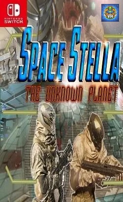 Space Stella: The Unknown Planet Nintendo Switch