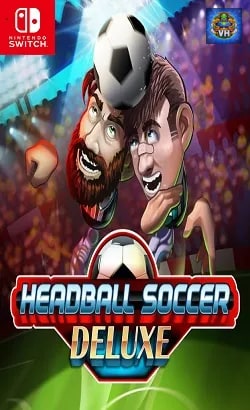 Headball Soccer Deluxe Nintendo Switch