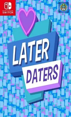 Later Daters Part One Nintendo Switch