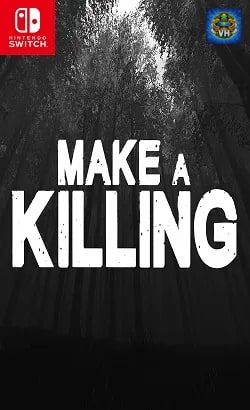 Make a Killing Nintendo Switch