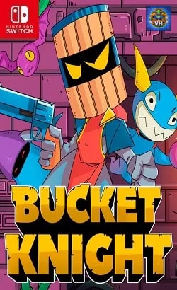 Bucket Knight Nintendo Switch