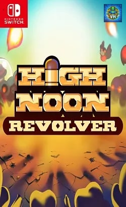 High Noon Revolver Nintendo Switch