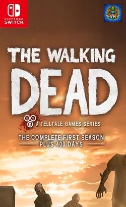 The Walking Dead: The Complete First Season Nintendo Switch