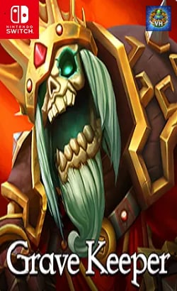 Grave Keeper Nintendo Switch