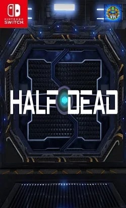 HALF DEAD Nintendo Switch