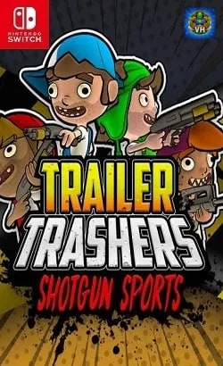 Trailer Trashers Nintendo Switch