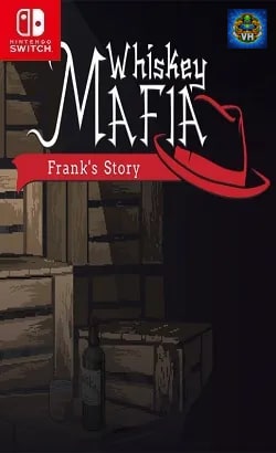 Whiskey Mafia: Frank's Story Nintendo Switch