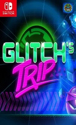 Glitch's Trip Nintendo Switch
