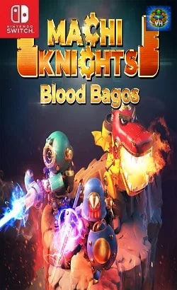 MachiKnights -Blood bagos- Nintendo Switch