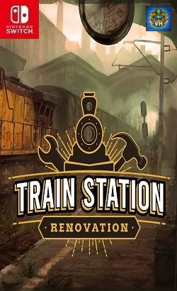 Train Station Renovation Nintendo Switch