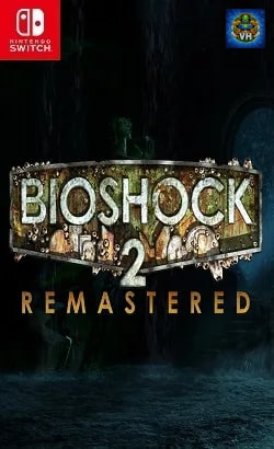 BioShock 2 Remastered Nintendo Switch