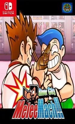 River City Melee Mach!! Nintendo Switch