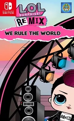 L.O.L. Surprise! Remix: We Rule The World Nintendo Switch