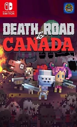 Death Road to Canada Nintendo Switch