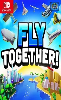 Fly TOGETHER! Nintendo Switch