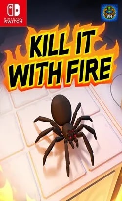 Kill It With Fire Nintendo Switch