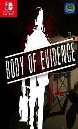 Body of Evidence Nintendo Switch