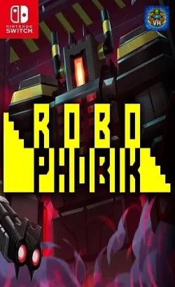 RoboPhobik Nintendo Switch
